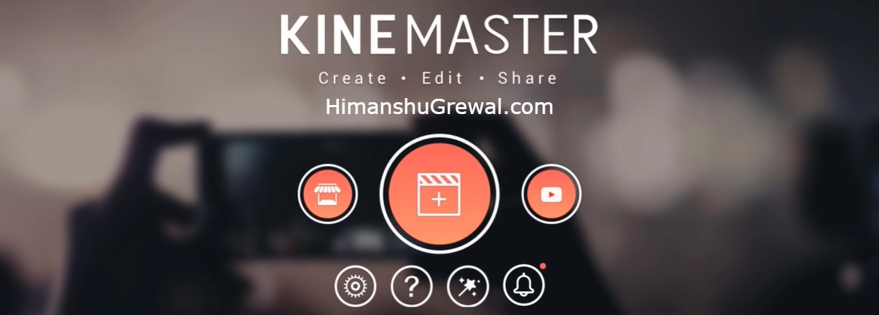 How to use Kinemaster