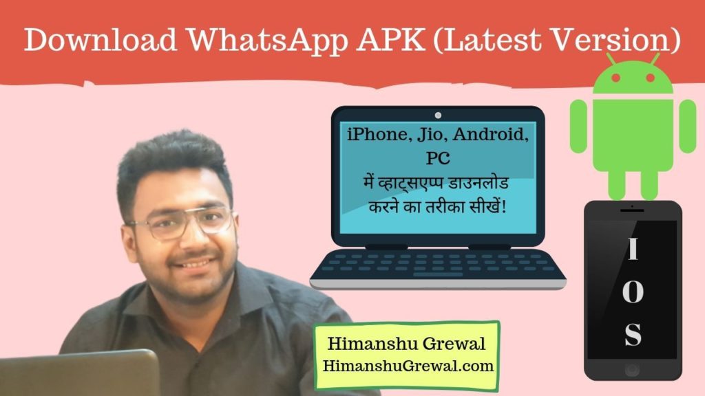 WhatsApp Download Karna Hai Kaise Kare - [Latest Version]